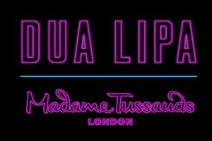Dua Lipa advert at Madame Tussauds